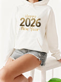 Women's Hoodie Happy 2026 New Year Glittering Letters On Bright White Hoodie