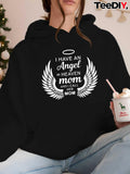 Women's Hoodie I Have An Angel In Heaven With White Wings And Halo Heartfelt Memorial Hoodie