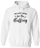 Men's Hoodie Im Just Here For The Stuffing Playful Lettering On Thanksgiving Hoodie