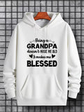 Men's Hoodie Being A Grandpa Doesnt Make Me Old It Makes Me Blessed Hoodie