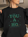 Women's Hoodie Wishing You A Holly Jolly Ho Ho Ho With Leafy Decorations