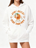 Women's Hoodie Stay Juicy Stay Happy With Smiling Cartoon Orange Character