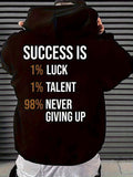 Men's Hoodie Success Is Luck Talent Never Giving Up Hoodie
