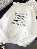 Men's Hoodie Sarcastic Response Loading Please Wait Progress Bar Hoodie