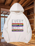 Women's Hoodie Every Short Girl Needs A Tall Boyfriend Rainbow Stripes Printed Hoodie