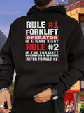Men's Hoodie Rule Number One Forklift Operator Always Right Hoodie