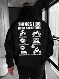 Men's Hoodie Things I Do In My Spare Time With Funny Dirt Bike Motif And Cartoon Motorcycles