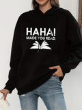 Women's Hoodie Haha Made You Read Open Book Design Hoodie