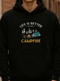 Men's Hoodie Life Is Better At The Campfire With Camping Tent Trees And Night Sky Campfire