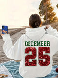Women's Hoodie Sparkling Red Numbers With Festive Green Lettering December 25