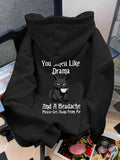 Women's Hoodie You Smell Like Drama Grumpy Black Cat With Coffee And Headache