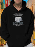 Men's Hoodie Not All Heroes Wear Capes Cartoon Smiling Sheets With Cute Expression Fitted Sheet
