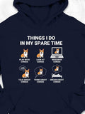 Men's Hoodie Things I Do In My Spare Time Play With Cute Fluffy Dogs Among Pawprints Corgi