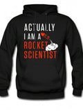 Men's Hoodie Actually I Am A Rocket Scientist With Red Flying Rocket Cloud