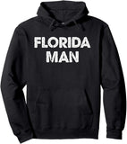 Men's Hoodie Florida Man Bold Block Letter Black Hoodie
