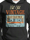 Men's Hoodie Not Old Vintage Cassette Tape With Retro Bad Dad Mix Text