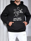 Men's Hoodie Where There Is A Trail There Is A Way Under Sunny Mountain Road