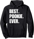 Men's Hoodie Best Pookie Ever Bold White Text Hoodie