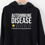 Men's Hoodie Autoimmune Disease One Star Review With Sarcastic Message Hoodie