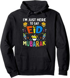 Men's Hoodie Im Just Here To Say Eid Mubarak Festive Colors With Lanterns Sweets Confetti Under Celebration Atmosphere