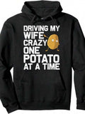 Men's Hoodie Driving My Wife Crazy With A Quirky Potato Cartoon Character