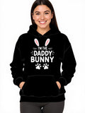 Women's Hoodie Im The Daddy Bunny With Ears Whiskers And Paw Print Bunny