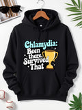 Men's Hoodie Chlamydia Been There Survived That With Gold Trophy Illustration Hoodie
