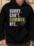 Men's Hoodie Sorry Cant Summer Bye With Bold Letters And Paper Airplane Design Hoodie