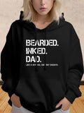 Women's Hoodie Bearded Inked Dad Like A Normal Day But Badass Bold Text
