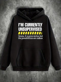 Men's Hoodie Im Currently Unsupervised With Yellow Warning Bar Hoodie