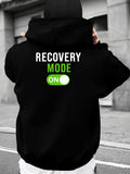 Men's Hoodie Recovery Mode On In Bright Neon Green Block Letters Hoodie