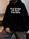 Men's Hoodie Your Design Or Your Text Here Minimalist Bold Slogan Typography Hoodie