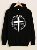 Men's Hoodie Pray On It Motivational Faith Cross With Inspiring Text Design Hoodie
