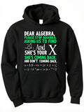 Men's Hoodie Dear Algebra Colorful Bold Text With Playful Mathematical Equations Hoodie