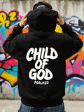 Men's Hoodie Child Of God Verses Of Psalm Inspirational Hoodie