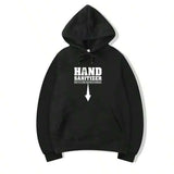 Men's Hoodie Hand Sanitizer Bold White Letters With Downward Pointing Arrow Hoodie