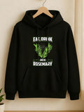 Men's Hoodie Eat Drink And Be Rosemary With Green Aromatic Leaves Herb
