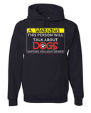 Men's Hoodie Warning Statement With Bold Red Letters About Dogs