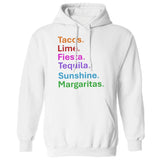 Men's Hoodie Tacos Lime Fiesta Tequila Sunshine Margaritas Multicolor Stacked Text On White Hoodie