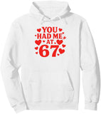Men's Hoodie You Had Me At Sixty Seven Surrounded By Red Scattered Hearts Hoodie