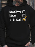 Men's Hoodie Naughty Nice I Tried Checklist Hoodie