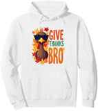 Men's Hoodie Give Thanks Bro Autumn Leaves With Cool Sunglasses Turkey