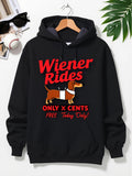 Men's Hoodie Wiener Rides Only X Cents Free Today Only Playful Dachshund