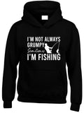 Men's Hoodie Im Not Always Grumpy Sometimes Im Fishing In The Peaceful Lakeside With Silhouette Of Man And Fishing Rod