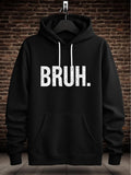 Men's Hoodie Bruh Bold Modern Typography Statement Hoodie