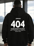 Men's Hoodie Error 404 Human Not Found Hoodie With Bold White Typography