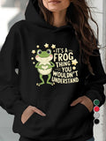 Women's Hoodie Its A Frog Thing Surrounded By Stars With Smiling Cartoon Green Frog