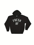 Men's Hoodie Fresh Af Bold Minimal Lettering Design Hoodie