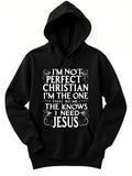 Men's Hoodie Im Not Perfect Christian Inspirational Message Among Curved Filigree Pattern Hoodie