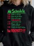Women's Hoodie My Schedule Colorful Playful Typography On Black Hoodie